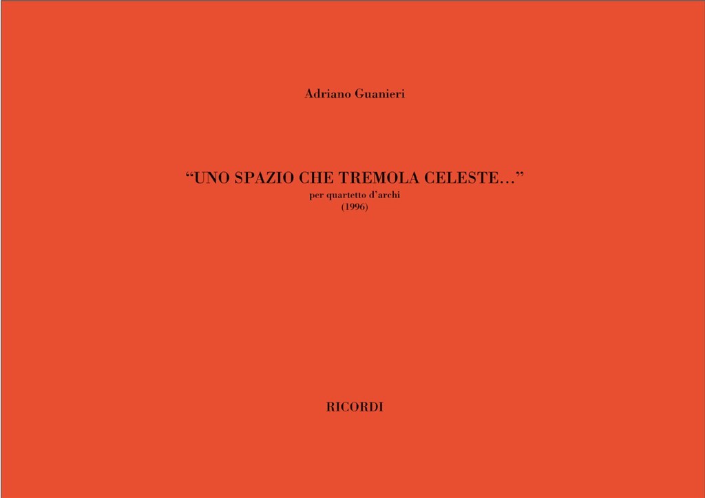 Uno Spazio Che Tremola Celeste...
